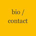 bio / contact